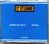 Saint Etienne - Nothing Can Stop Us